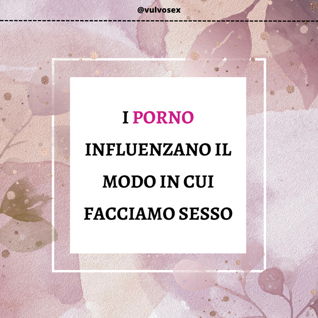 i porno influenzano