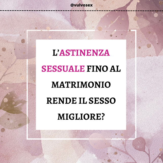 astinenza sessuale fino al matrimonio